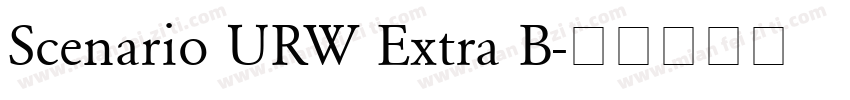 Scenario URW Extra B字体转换